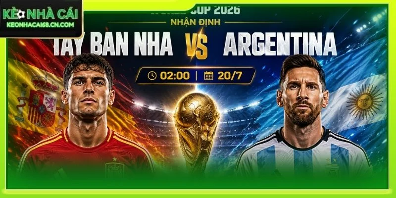 Nhận Định Tây Ban Nha Vs Argentina